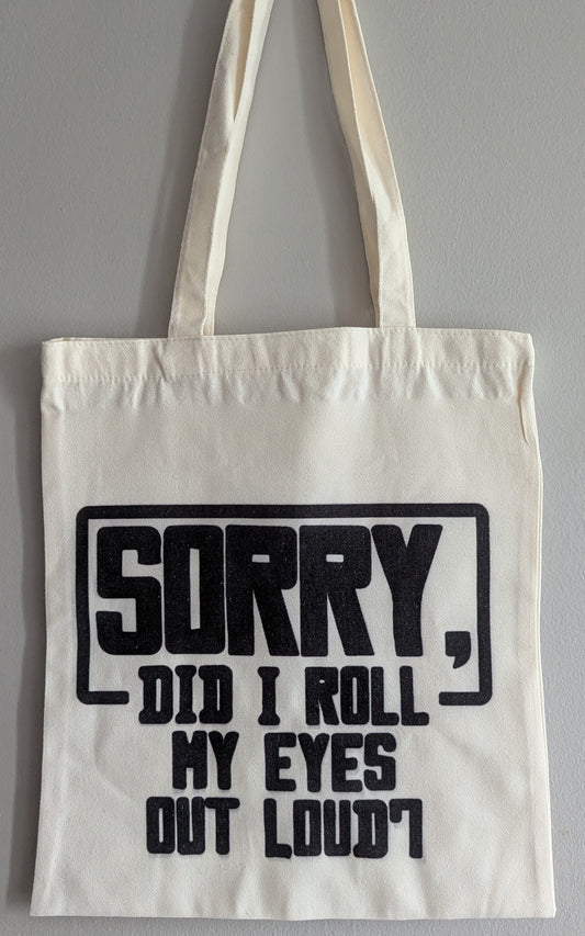 Tote Bag - Roll my Eyes