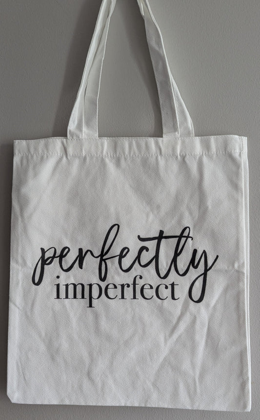 Tote Bag - Perfectly imperfect