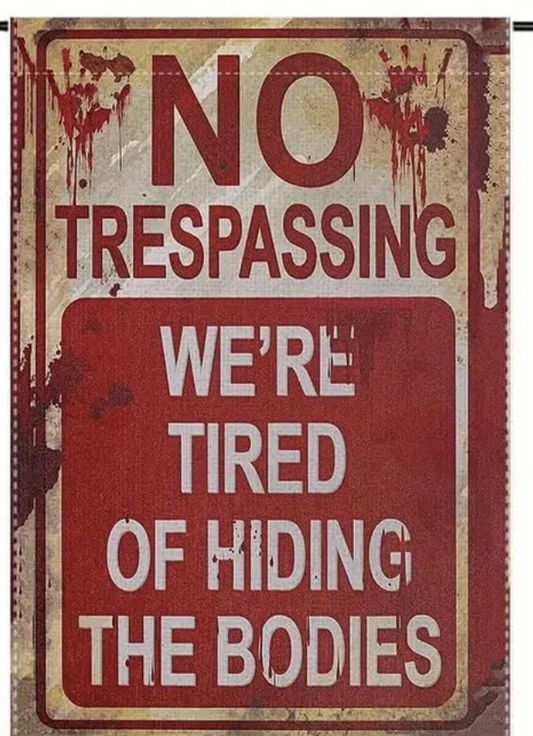 Decor Flag - No Trespassing