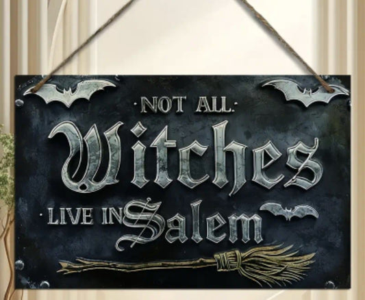 Small Decor Plaque - Not all Witches
